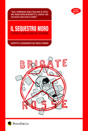 Edizioni BeccoGiallo - Il sequestro Moro